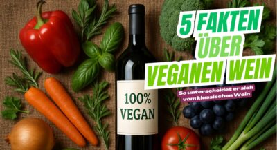 Veganer Wein erklärt: 5 Unterschiede, die wichtig sind